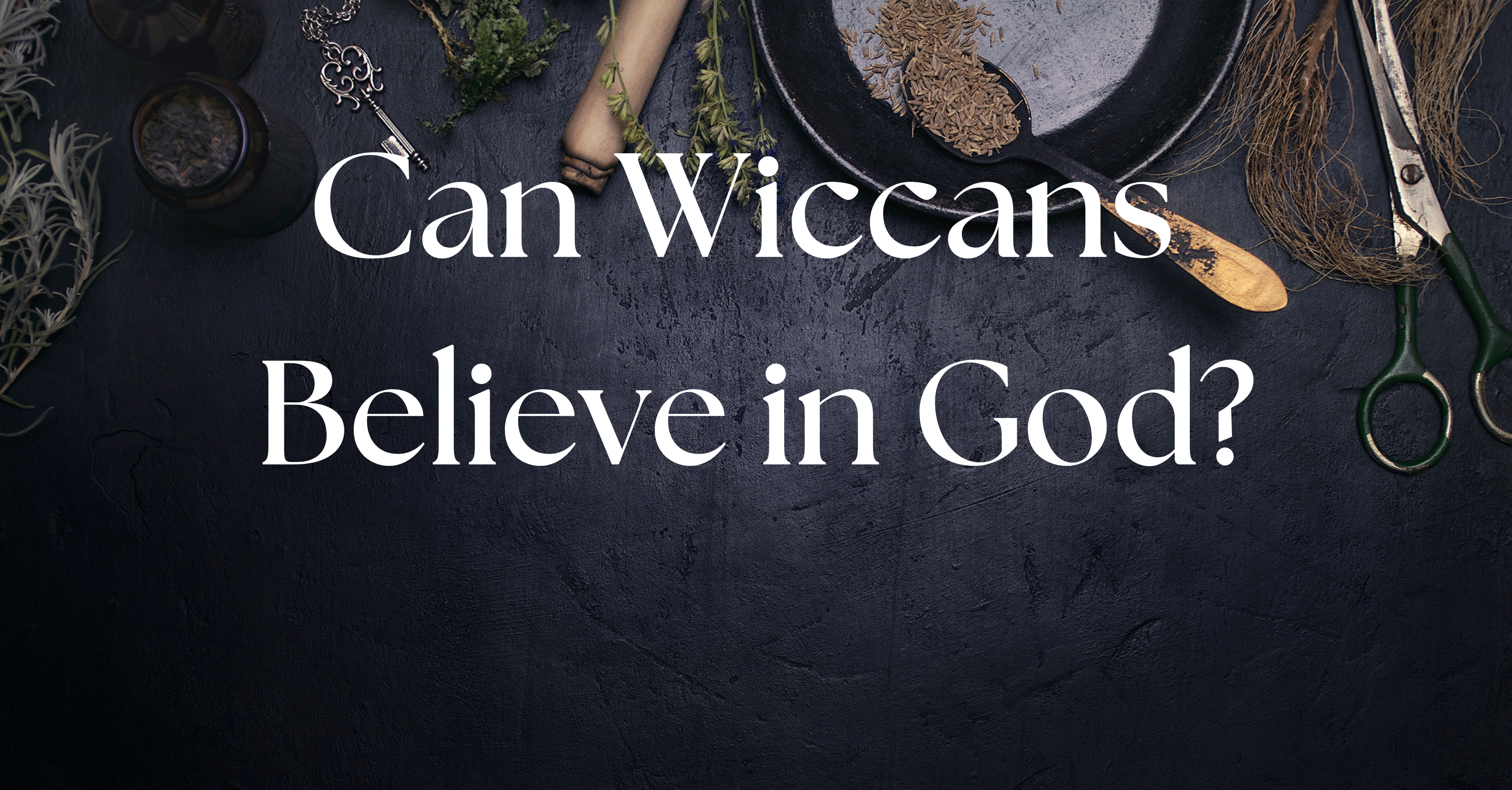 Can Wiccans Believe in God? Exploring the Complexities of Faith in Wicca